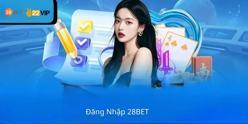 Đăng nhập 28Bet